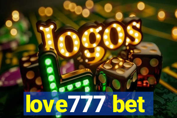 love777 bet